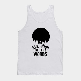 Bigfoot All Good In The Woods Tank Top